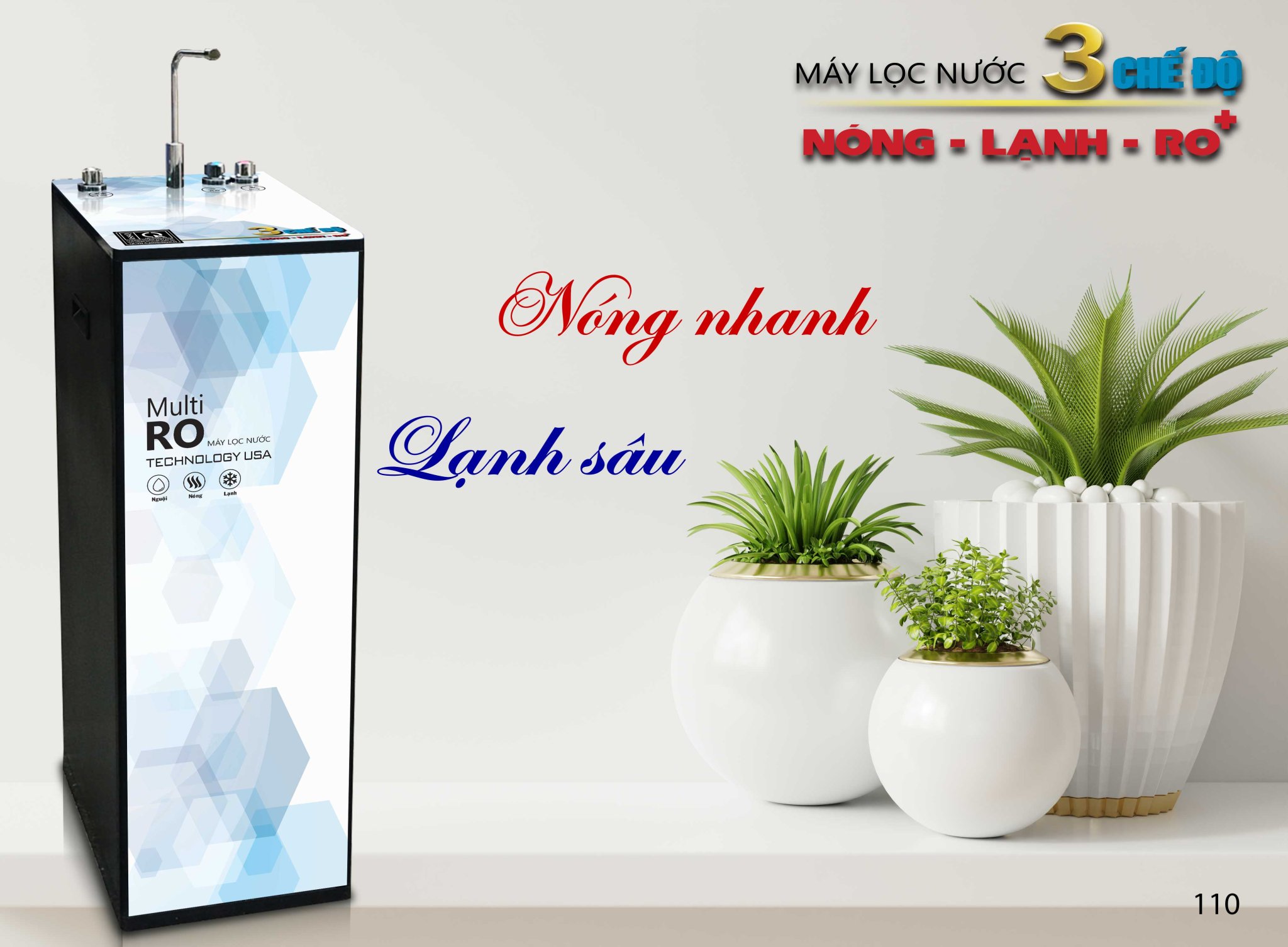 MÁY LỌC NƯỚC NÓNG - LẠNH - NGUỘI (Slim)05